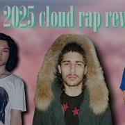 The 2025 Cloud Rap Revival Movement Our Favourite Subgenre Is Back