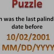 Interview Puzzles With Answers Last Palindrome Date