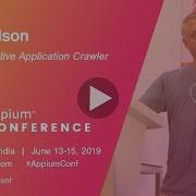 Appium Native Application Crawler от Джастина Айсона AppiumConf2019