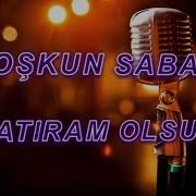 HATIRAM OLSUN KARAOKE