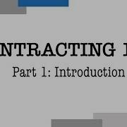 Contracting 101 Part 1 Introduction