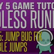 Unity Endless Runner Tutorial 15 Jump Bug Fix Double Jump
