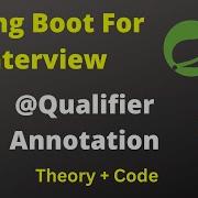 Qualifier Annotation In Spring Boot Springboot Annotation Tutorial 2024 Theory Code 13