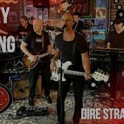 Money For Nothing DIRE STRAITS Cover By The HSCC