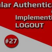AngularAuthentication In Telugu 27 Implementing LOGOUT RSKHelpline