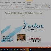Ahmed Jassat Oracle SQL Developer 17 3 DBA Functions Made Easy