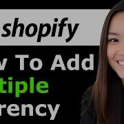 How To Add Multiple Currency In Shopify 2 0 2026 Step By Step