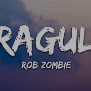Rob Zombie Dragula Lyrics