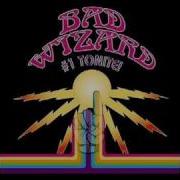 Bad Wizard 1 Tonite