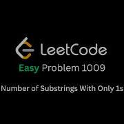 LeetCode 1009 Дополнение к 10 му целому числу