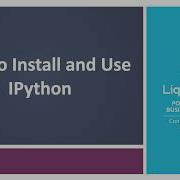 How To Install And Use IPython