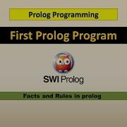 First Prolog Program Learn Execution Of Prolog Program Fact And Rules In Prolog