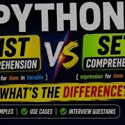 Master Python Comprehensions List Vs Set Comprehension What S The Difference