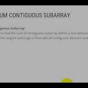 LARGEST SUM CONTIGUOUS SUBARRAY