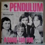 Pendulum A Song For You