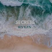 RYYZN Secrets Copyright Free 中文歌詞翻譯