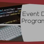 What Is Event Driven Programming The Principles Of Computer Science