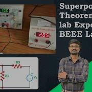 9 Superposition Theorem Lab Experiment Basic Electrical And Electronics Engineering Lab BEEE Lab