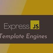 Node And Express Template Engines