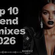 TOP 10 DEEP HOUSE REMIX 2026 Best Night Drive Mix