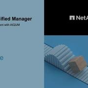 NetApp Active IQ Unified Manager Use Case