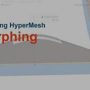 ACBS Session 15 HyperMesh Morphing
