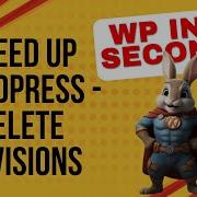 Speed Up WordPress Website Delete Revisions Method
