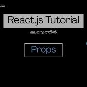 Props Conditional Rendering React Tutorial Malayalam