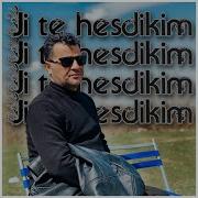 Ji Te Hesdikim