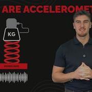 What Are Accelerometers
