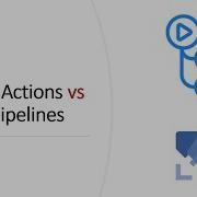 Github Actions Vs Azure Pipelines