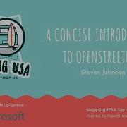 A Concise Introduction To The OpenStreetMap Project