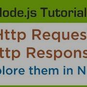 What Is HTTP Request And Response Object Request Listener Parameters In Node 1 6