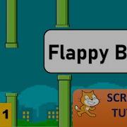 Flappy Bird Part 1 Easy Simple Beginner Scratch Tutorial Just Finished Coding