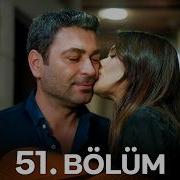 Uzak Şehir 51 Bölüm
