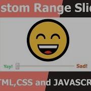 Emoji Custom Range Slider Html CSS And Javascript