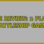 Code Review 2 Player Battleship Game