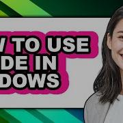How To Use Xcode In Windows Full Guide