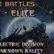 GMV Electric Division Unknown Reality Space Battles 2 Elite EVE Music Video