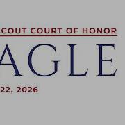 Eagle Scout Court Of Honor BSA Troop 282 March 22 2026