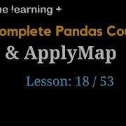 How To Use Map And ApplyMap In Pandas 18 Of 53 The Complete Pandas Course