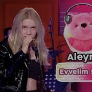 Aleyna Tilki Evvelim Sen Oldun Vodafone Freezone Saçma Güzel