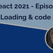 React 2021 Ленивая загрузка и разделение кода Эпизод 17