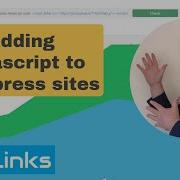 How To Add The Javascript To A Wordpress Site