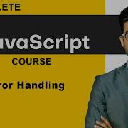 Error Handling In JavaScript Master Try Catch And Finally