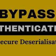 Authentication Bypass Via Insecure Deserialisation