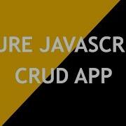 Javascript CRUD App In Hindi Part 2
