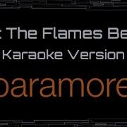 Paramore Let The Flames Begin CC Karaoke Instrumental