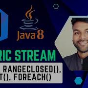 Java8 Numeric Stream Range RangeClosed Count ForEach Methods Java8 Stream Tutorial