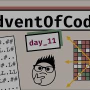Advent Of Code 2020 Day 11